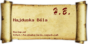 Hajduska Béla névjegykártya